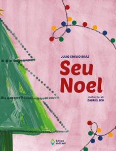 seu noel (ebook)-júlio emílio braz-9788510100038