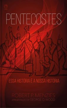 pentecostes (ebook)-robert p. menzies-9788526314238