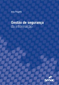 gesto de segurança da informaço (ebook)-ana pegetti-9788539633838