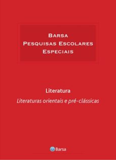 tematica - literatura - literatura orientais pre-classica (ebook)-editora planeta do brasil-9788542232738