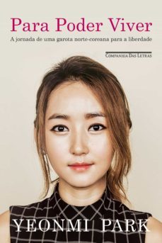 para poder viver (ebook)-yeonmi park-9788543805238