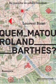 quem matou roland barthes? (ebook)-laurent binet-9788543807638