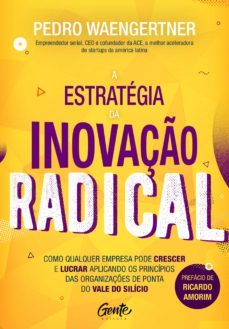 a estrategia da inovaço radical (ebook)-9788545202738