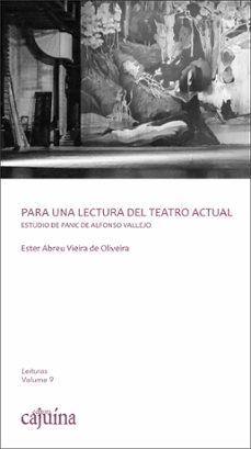 para una lectura del teatro actual (ebook)-ester abreu vieira de oliveira-9788554150938