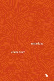 uma duas (ebook)-eliane brum-9788554500238