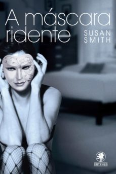 a mascara ridente (ebook)-susan smith-9788560610938