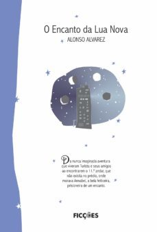 o encanto da lua nova (ebook)-alonso alvarez-9788562226038