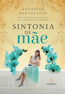sintonia de me (ebook)-andressa bortolasso-9788564463738