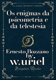 os enigmas da psicometria e da telestesia (ebook)-ernesto bozzano-9788573281538