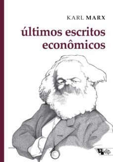 ultimos escritos economicos (ebook)-karl marx-9788575597538