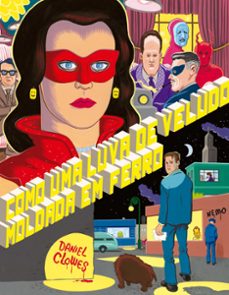 como uma luva de veludo moldada em ferro (ebook)-daniel clowes-jim anotsu-9788582864838