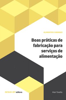 boas praticas de fabricaço para serviços de alimentaço (ebook)-alan tavella-9788583937838