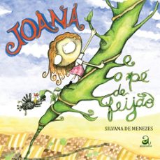joana e o pe de feijo (ebook)-silvana de menezes-9788594680938