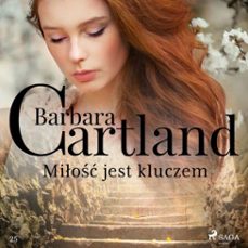 miłość jest kluczem – ponadczasowe historie miłosne barbary cartland-barbara cartland-9788726127638