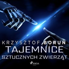 tajemnice sztucznych zwierzt (audiolibro)-krzysztof boruń-9788726938838