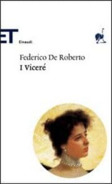 i vicere.-federico de roberto-9788806184438
