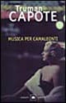 musica per camaleonti-truman capote-9788811669838
