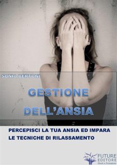 gestisci la tua ansia (ebook)-9788826055138