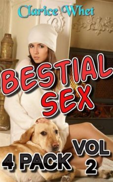 Ebook BESTIAL SEX - 4-PACK VOL 2: TABOO ZOOPHILIA BEAST BEAST ...