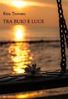 tra buio e luce (ebook)-9788826437538