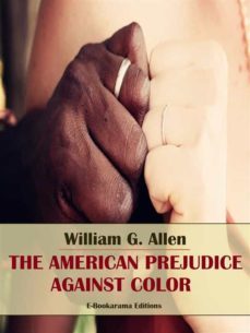 the american prejudice against color (ebook)-9788834127438