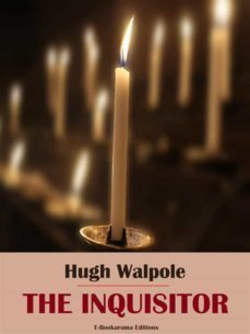 the inquisitor (ebook)-hugh walpole-9788835327738