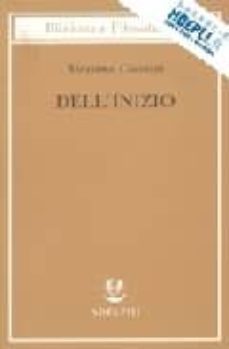 dell inizio-massimo cacciari-9788845916038