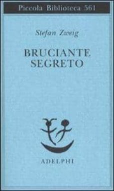 bruciante segreto.-stefan zweig-9788845922138