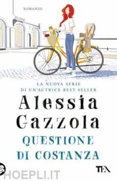 questione di costanza-alessia gazzola-9788850259038