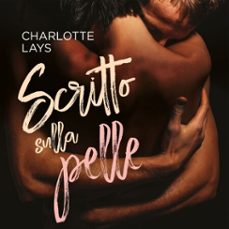 scritto sulla pelle (audiolibro)-charlotte lays-9789152135938