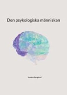 den psykologiska manniskan (ebook)-9789181145038