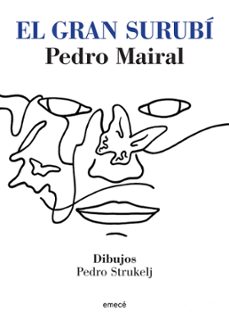 el gran surubi (ebook)-pedro mairal-9789500440738