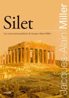 silet (ebook)-jacques alain miller-9789501210538