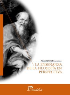 la enseñanza de la filosofia en perspectiva (ebook)-alejandro cerletti-9789502346038