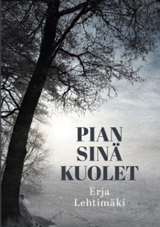 pian sina kuolet (ebook)-9789528087038