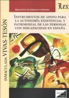 instrumentos de apoyo para la autonomia existencial y patrimonial de las persona-9789563923438
