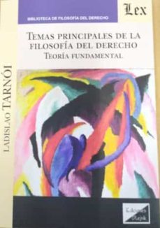 temas principales de la filosofia del derecho. teoria fundamental-ladislao tarnoi-9789563925838