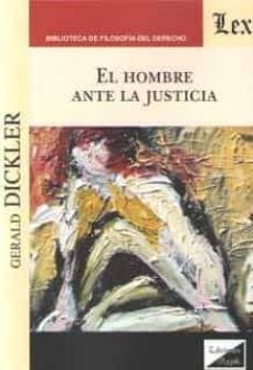 hombre ante la justicia, el-gerald dicker-9789563927238
