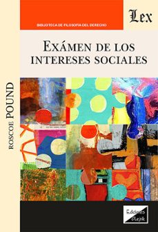 examen de los intereses sociales-roscoe pound-9789564075938