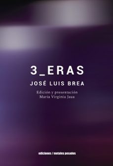 3 eras-jose luis brea-9789566048138