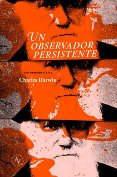 un observador persistente-charles darwin-9789566188438