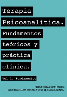 terapia psicoanalitica (ebook)-helmut thoma-horst kachele (autor)-juan pablo jiménez jara de la (adaptado)-9789566210238