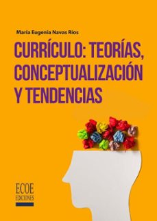 curriculo (ebook)-maría eugenia navas ríos-9789585039438