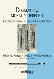 dogmatica, moral y derecho (ebook)-pablo a. rapetti-david sierra sorockinas-9789585061538