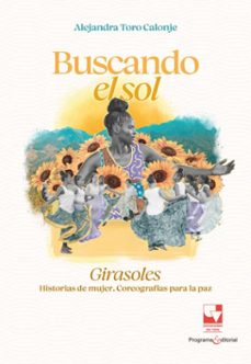 buscando el sol (ebook)-alejandra toro calonje-9789585074538