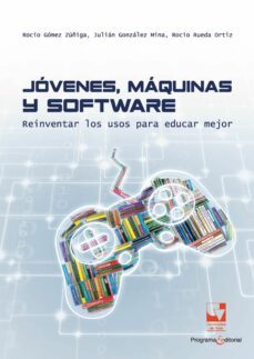 jovenes, maquinas y software (ebook)-rocío; gómez zúñiga-9789585168138