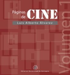 paginas de cine (ebook)-luis alberto alvarez-9789587149838