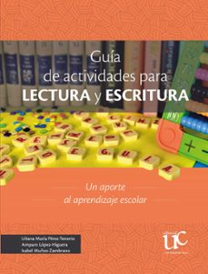 guia de actividades para lectura y escritura. un aporte al aprendizaje escolar (ebook)-9789587327038
