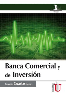 banca comercial y de inversion (ebook)-fernando cuartas aguirre-9789587623338