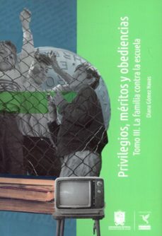privilegios, meritos y obediencias (ebook)-diana gómez navas-9789587877038